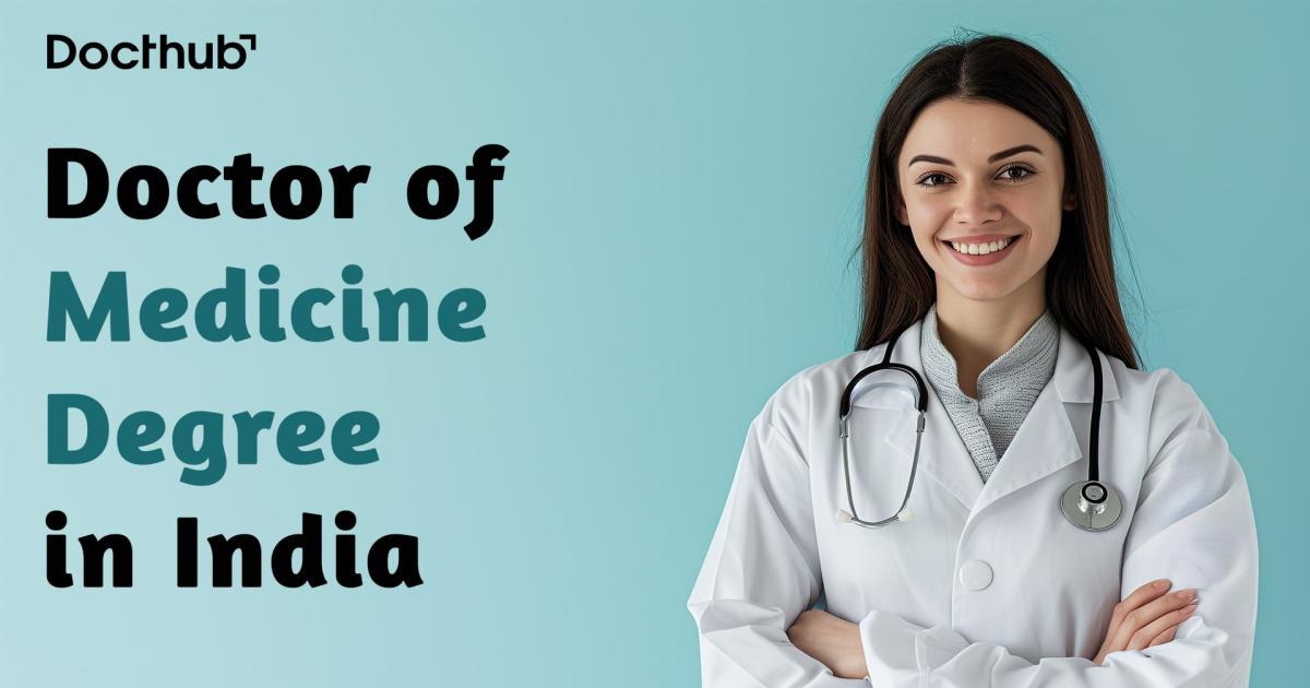 Doctor of Medicine Degree in India
