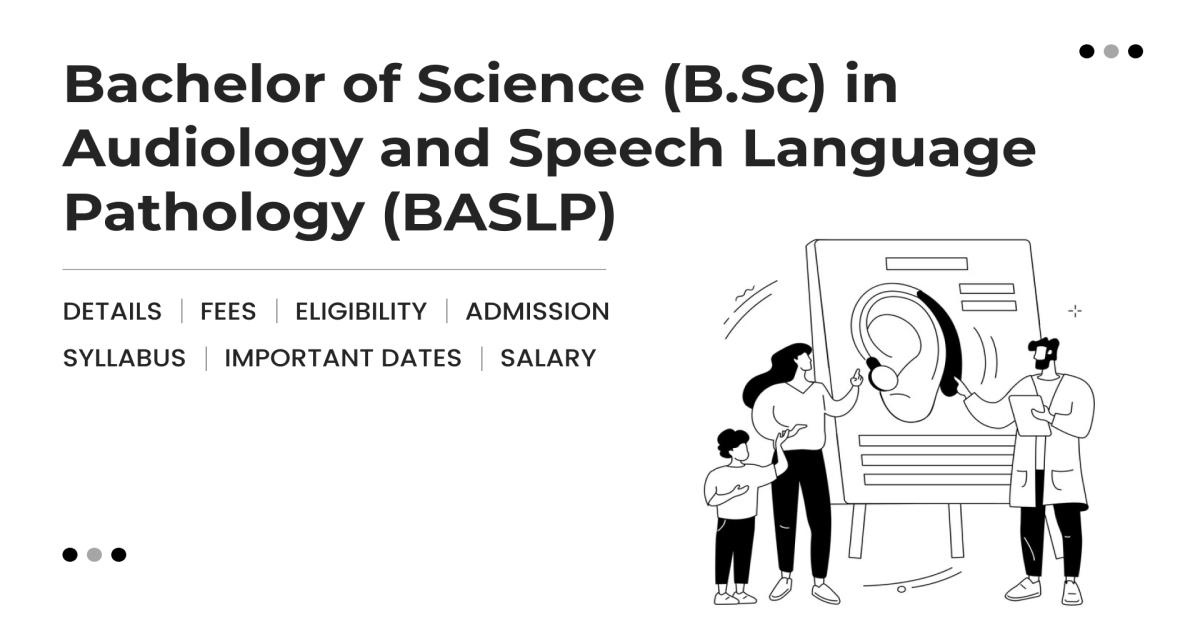 Bachelor of Science (BSc) in Audiology and Speech Language Pathology ...