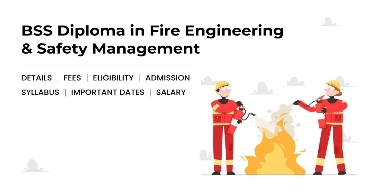 Bss Course BSS Diploma in Fire Engineering & Safety Management Detail, Exams ...