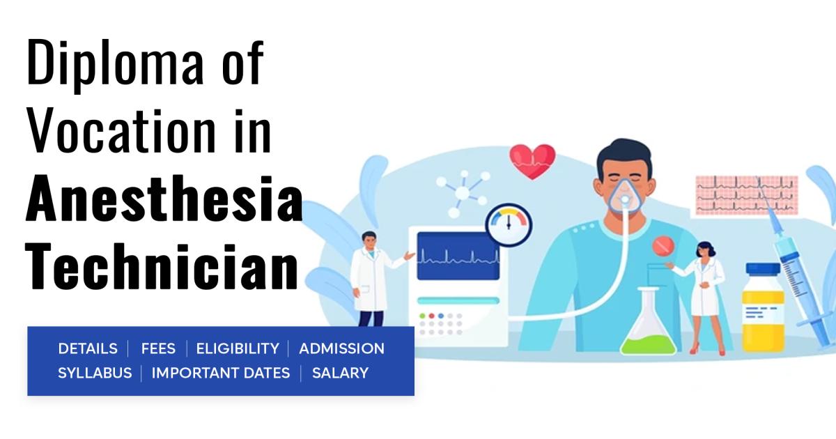 Diploma of Vocation (DVoc) in Anesthesia Technician Detail, Exams ...