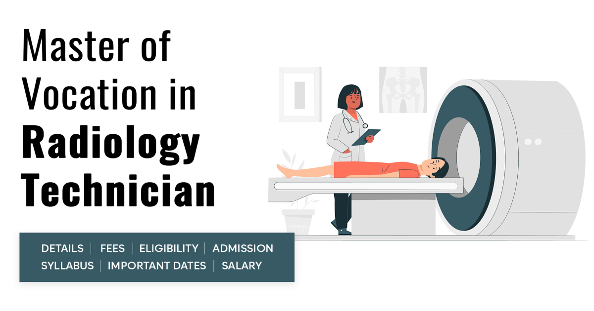 Master Radiology Master of Vocation (MVoc) in Radiology Technician Detail, Exams ...
