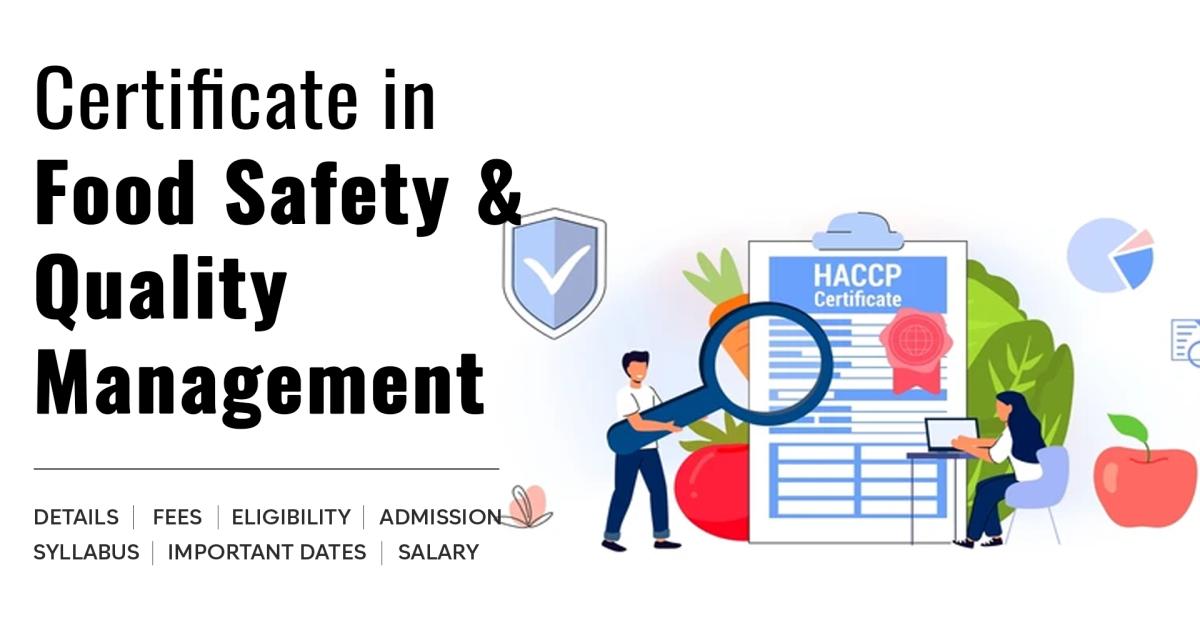 Certificate in Food Safety & Quality Management Detail, Exams ...