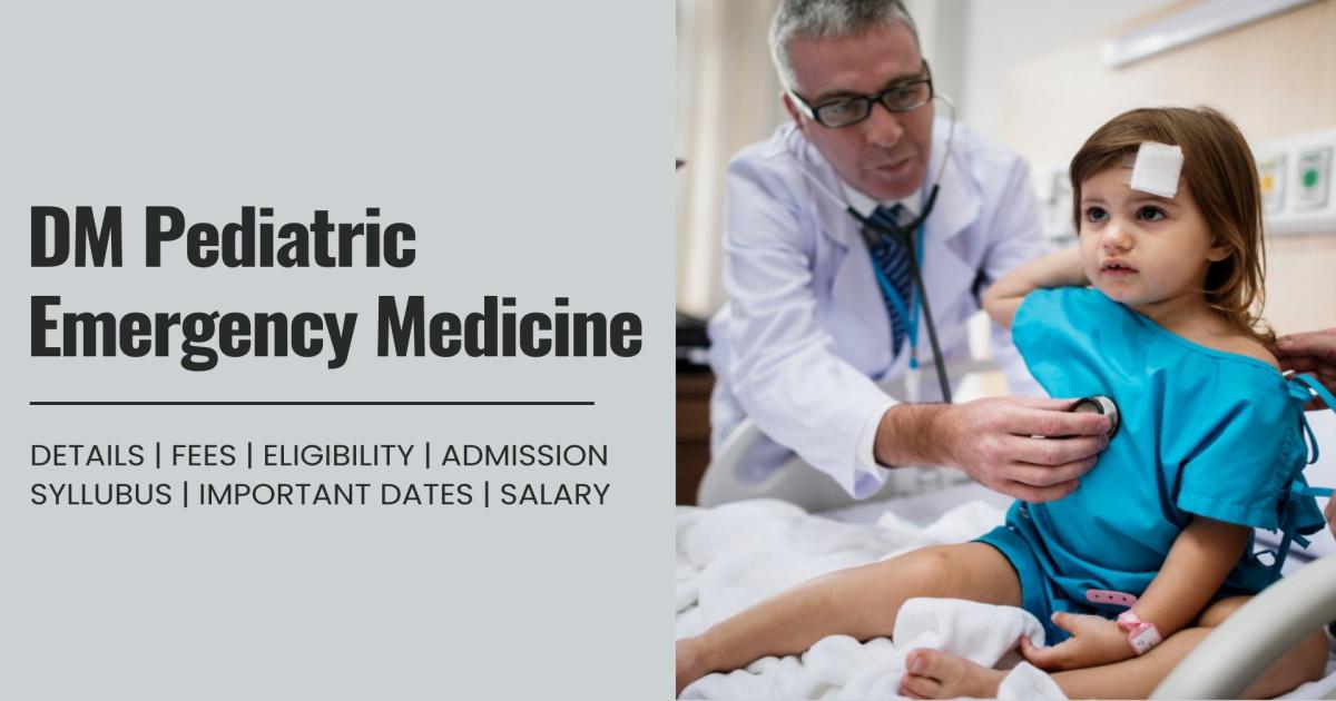 Dm Emergency DM Pediatric Emergency Medicine Detail, Exams, Admission, Syllabus ...
