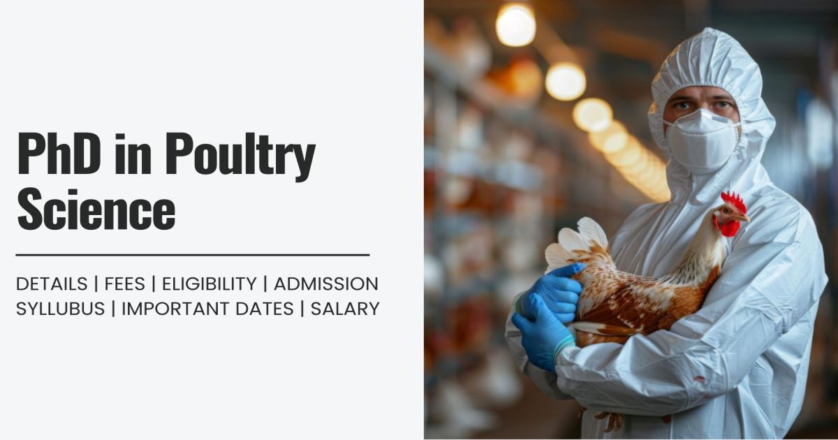 Poultry Science PhD in Poultry Science Detail, Exams, Admission, Syllabus, Fees ...