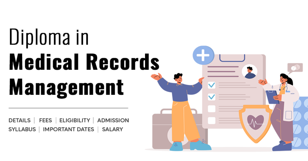 Diploma in Medical Records Management Detail, Exams, Admission ...