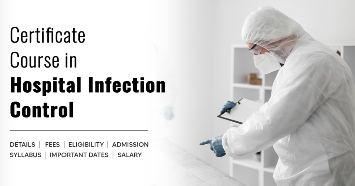 Certificate Course in Hospital Infection Control Detail, Exams ...
