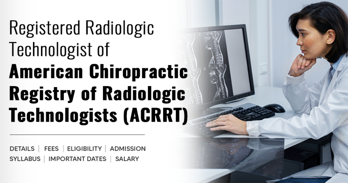 Registered Radiologic Technologist Registered Radiologic Technologist of American Chiropractic Registry of ...