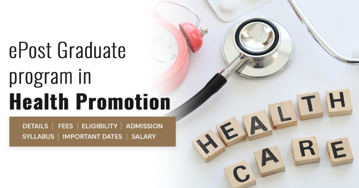 ePost Graduate program in Health Promotion Detail, Exams, Admission ...