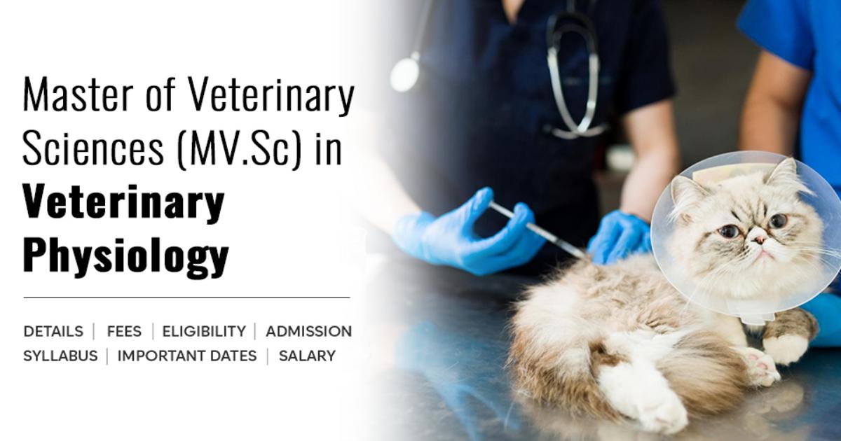 Master of Veterinary Sciences (MVSc) in Veterinary Physiology Detail ...