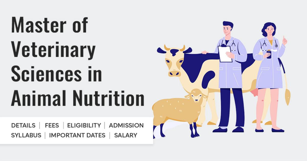 Master of Veterinary Sciences (MVSc) in Animal Nutrition Detail, Exams ...