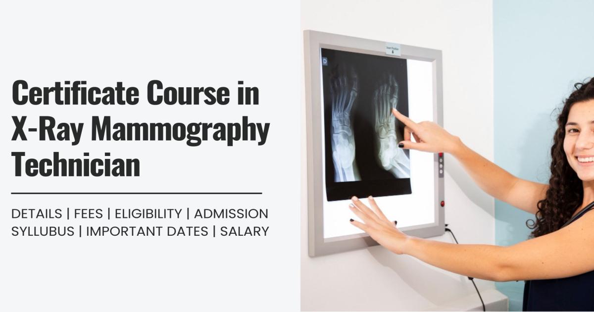 Certificate Course in XRay Mammography Technician Detail, Exams