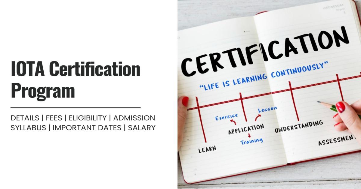 IOTA Certification Program Detail, Exams, Admission, Syllabus, Fees ...