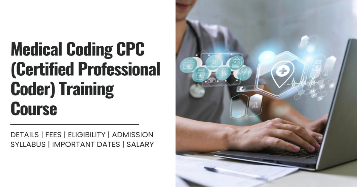 Medical Coding CPC (Certified Professional Coder) Training Course ...