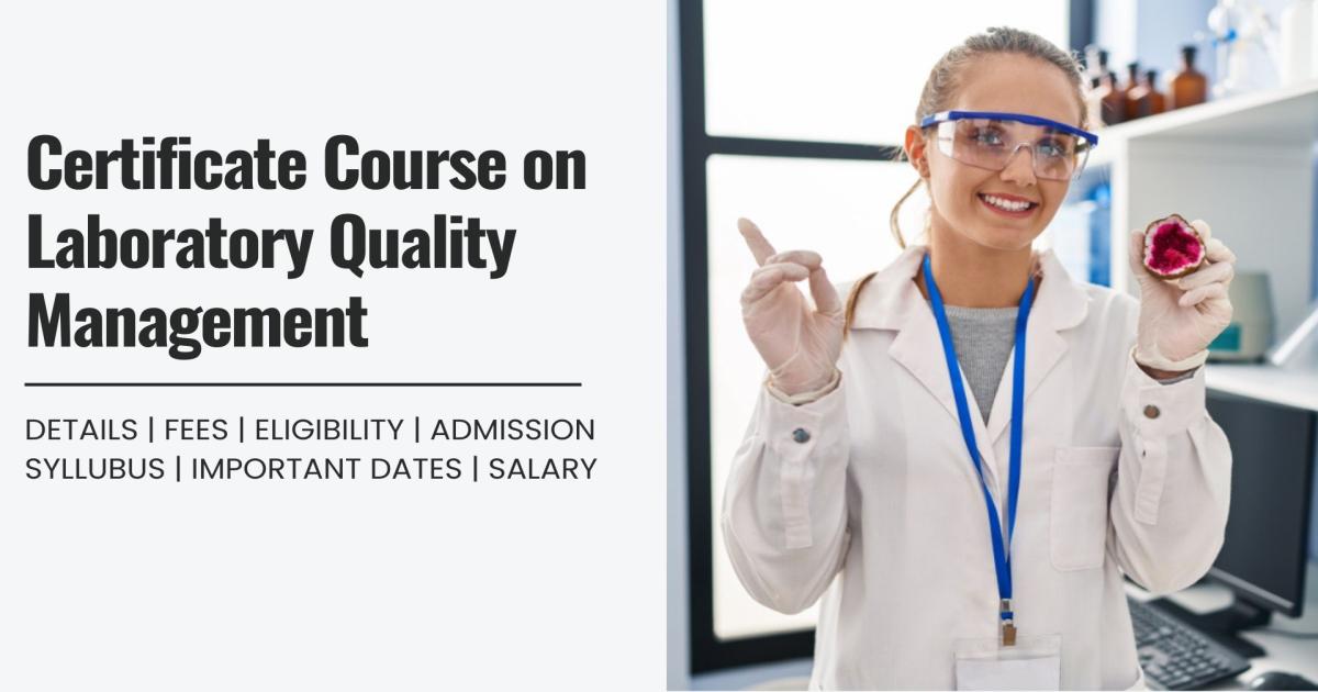 Lab Testing Certification Certificate Course on Laboratory Quality Management Detail, Exams ...