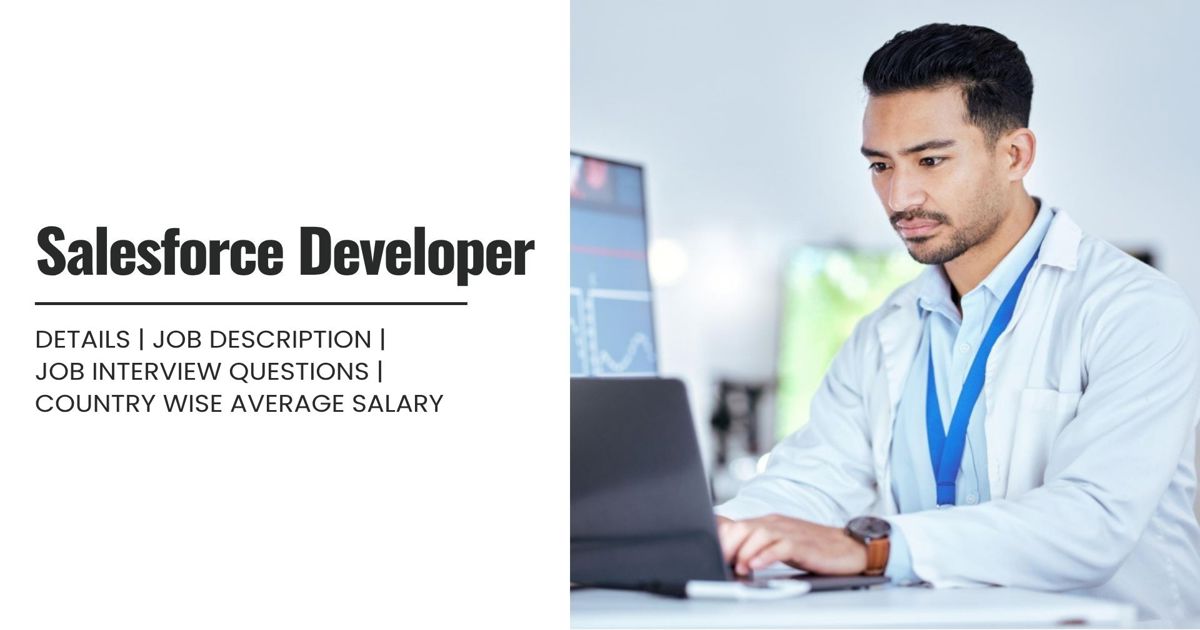 Salesforce Developer Definition,Roles,Job Details, Skills,Qualification ...