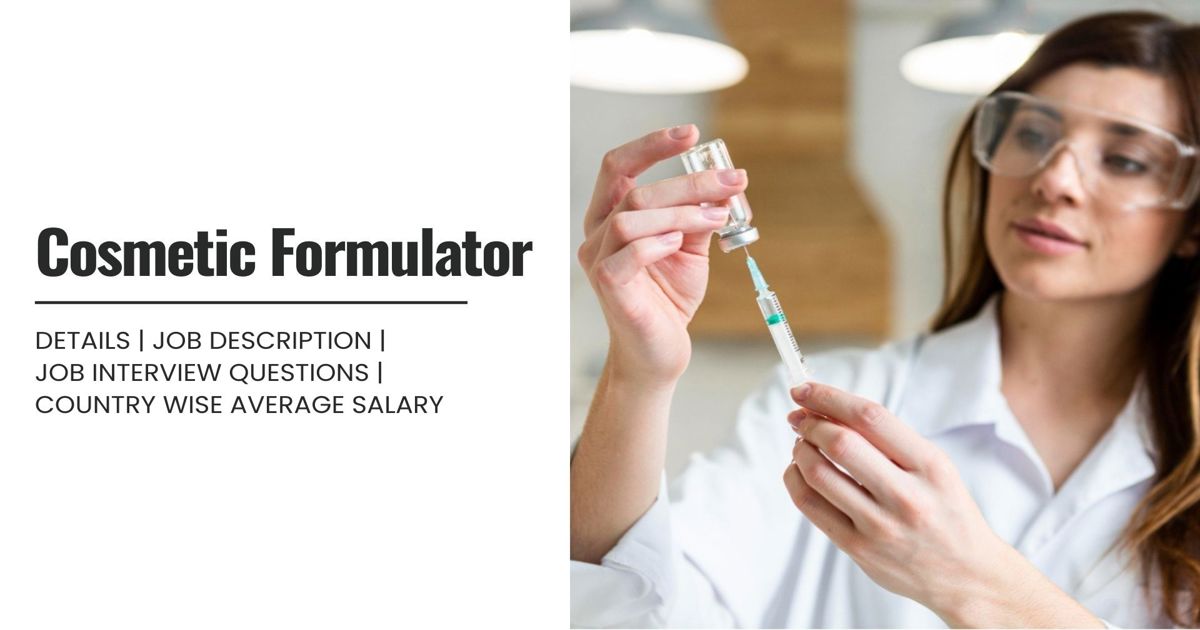 Cosmetic Formulator Definition,Roles,Job Details, Skills,Qualification ...