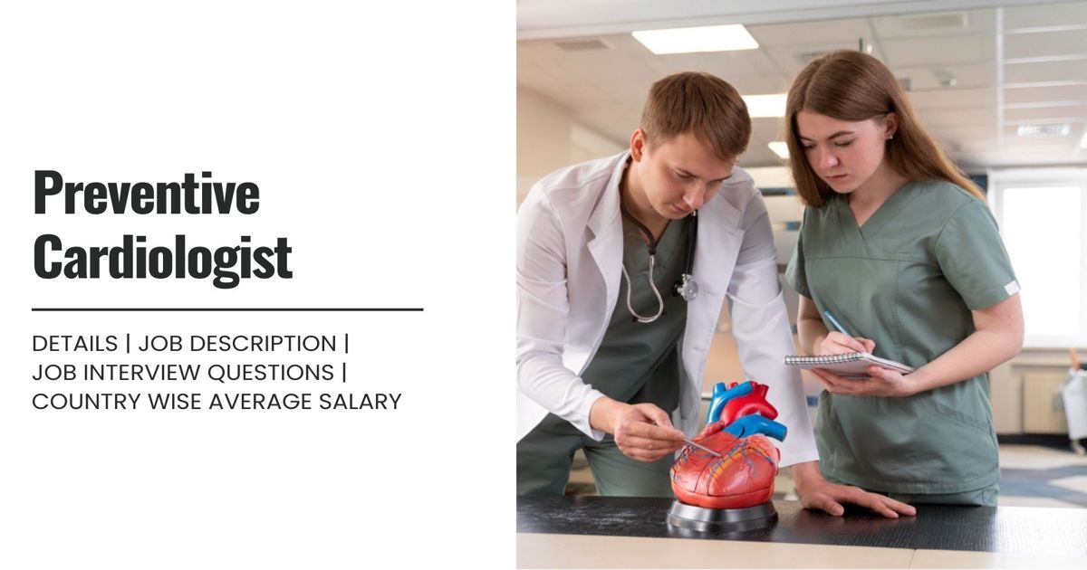 Preventive Cardiologist Definition,Roles,Job Details, Skills ...