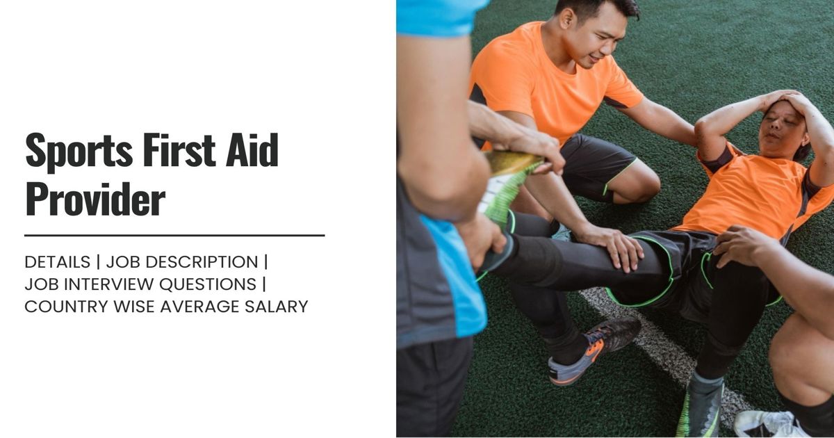 First Aid Proficiency Sports First Aid Provider Definition,Roles,Job Details, Skills ...