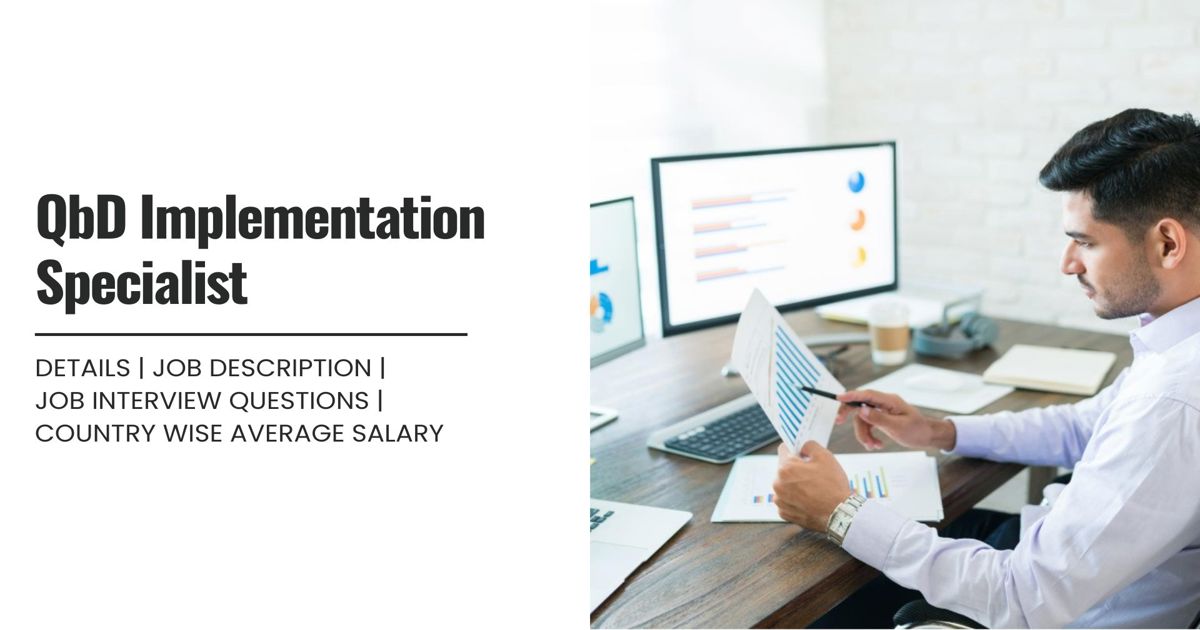 Implementation Qualification QbD Implementation Specialist Definition,Roles,Job Details, Skills ...