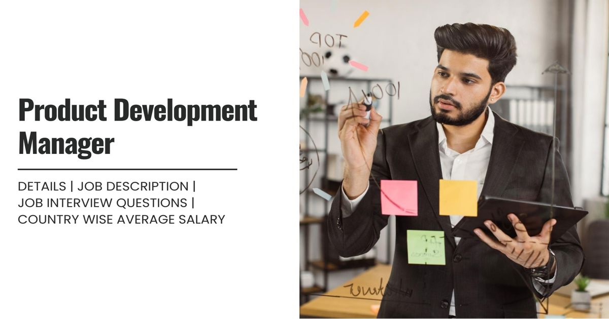 Product Development Manager Definition,Roles,Job Details, Skills ...