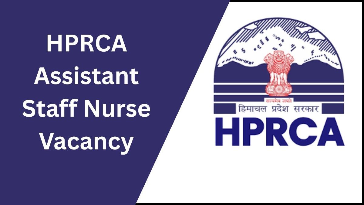HPRCA Assistant Staff Nurse Recruitment 2025 Apply Online HP